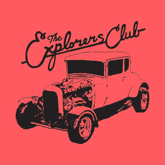 The Explorers Club Hot Rod by Goldstar Records & Tapes