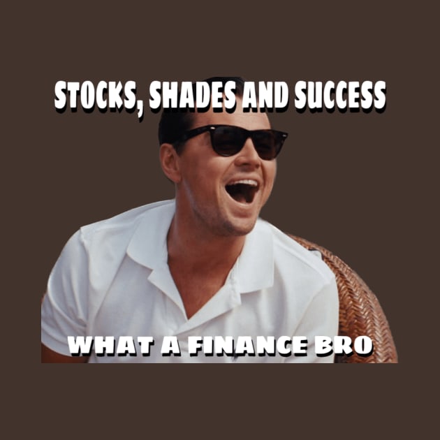 Stocks, Shades & Success by Finance Fits