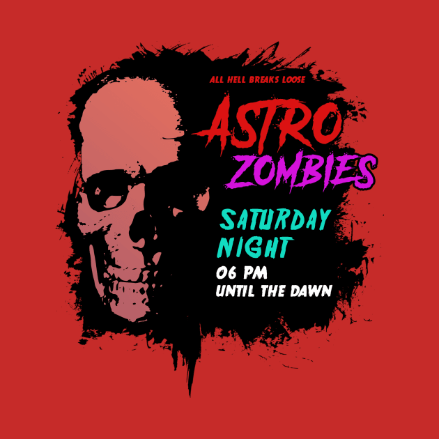 ASTRO ZOMBIES by theanomalius_merch