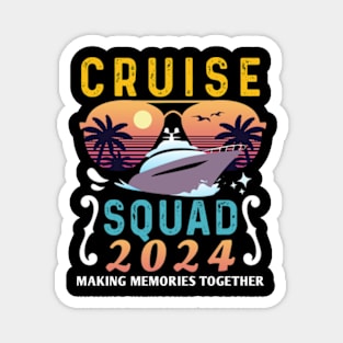 Cruise Squad 2024 Family Vacation Matching Group Summer Magnet