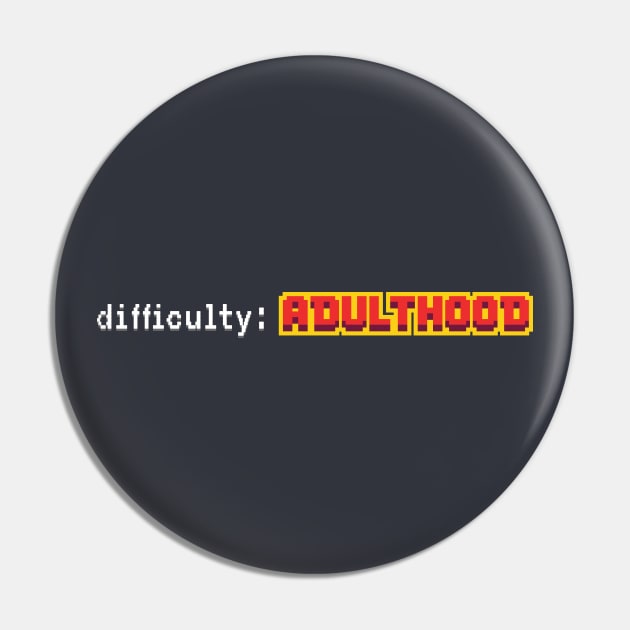 Difficulty Adulthood in black Pin by cilukba.lab