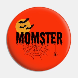 Momster Halloween Funny Pin