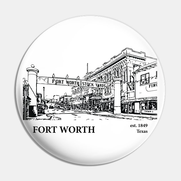 Fort Worth - Texas Pin by Lakeric