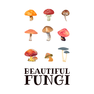 Beautiful Fungi T-Shirt