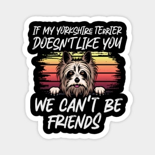 Yorkshire terrier Dog Owner dog Lover Funny Quote Retro sunset Magnet