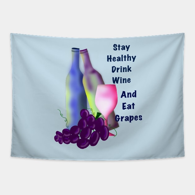 Drink Wine and Eat Grapes Tapestry by CATiltedArt