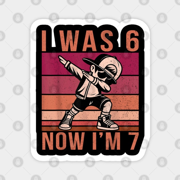 I was 6 Now I'm 7 67 Six Seven Meme 7 Years Old Birthday Magnet by dtr_art
