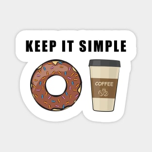 Keep It Simple - Coffee and Donut Magnet