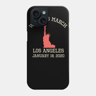 Women's March January 18, 2020 Feminist Los Angeles Phone Case