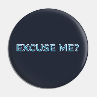 Excuse me? Tee Pin