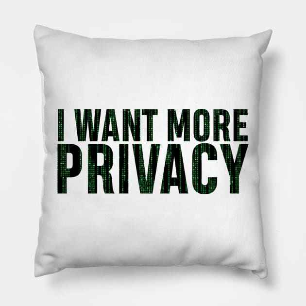 I want more privacy Pillow by SAN ART STUDIO 