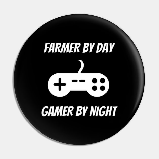 Farmer By Day Gamer By Night Pin by Petalprints