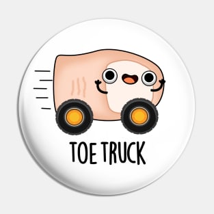 Toe Truck Cute Anatomy Body Parts Pun Pin