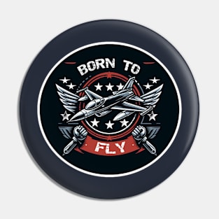 Born to Fly Pin