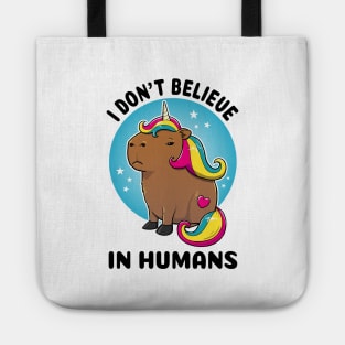 I don't believe in humans Capybara Unicorn Tote