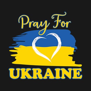 Pray for Ukraine Ukrainian Flag Heart T-Shirt