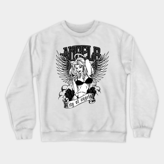 city of angels sweatshirt