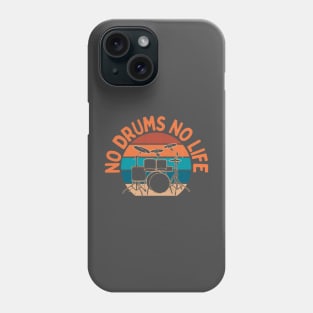 Retro Sunset No Drums No Life Drummer Funny Quote Phone Case