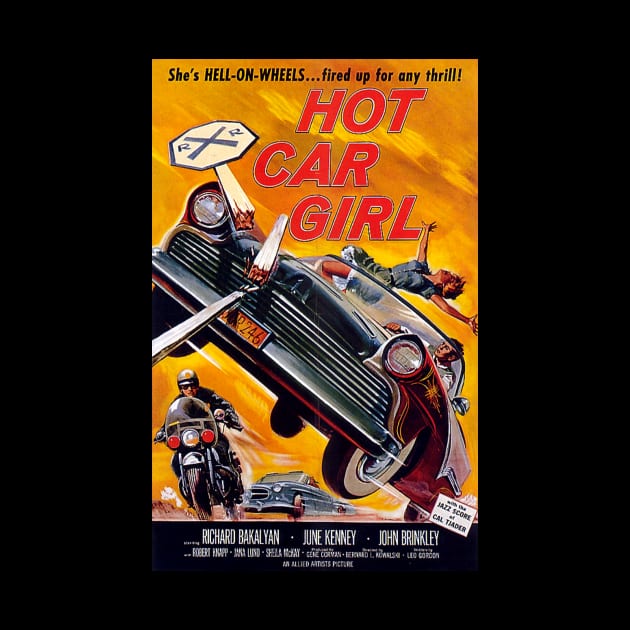 Classic 50's Teen Movie - Hot Car Girl by Starbase79