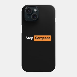 Step Sergeant orange Phone Case