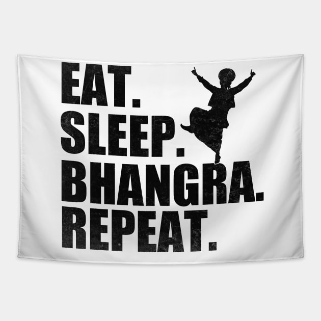 Eat Sleep Bhangra Repeat Funny Dancing Punjabi Tapestry by WildFoxFarmCo