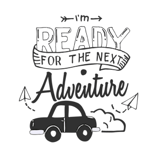 Ready for Adventure T-Shirt