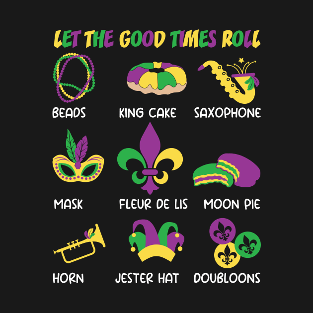 Let the good times roll tee Mardi Gras top western Mardi Gras Trending Shirt Laissez Les Bon Temps Rouler tee by Audell Richardson