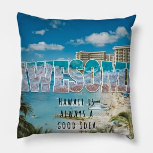 Awesome Hawaii Pillow