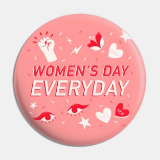 Women's Day Everyday Pin