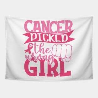 Cancer picked the wrong girl Tapestry