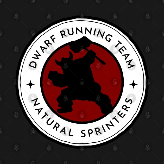 Dwarf Running Team - Natural Sprinters - Black - Fantasy Funny Running by Fenay-Designs