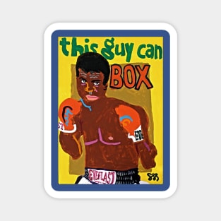 This Guy Can Box Magnet