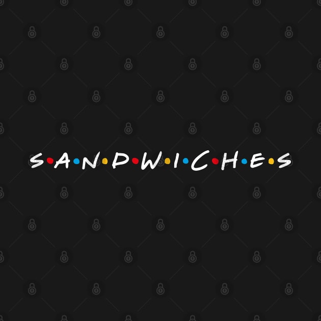 Sandwiches by BodinStreet