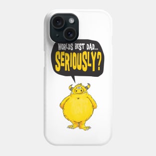 Seriously Dad V2 Phone Case