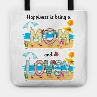 Happiness Is Being A Mom And Lovey Summer Beach Happy Mother's Tote