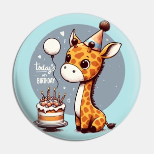 Kawaii Giraffe Today Is My Birthday Party Pin