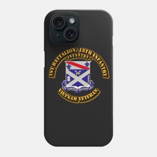 1st Battalion, 18th Infantry w Txt Phone Case