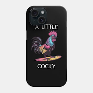 Surfing Rooster - A Little Cocky (with White Lettering) Phone Case