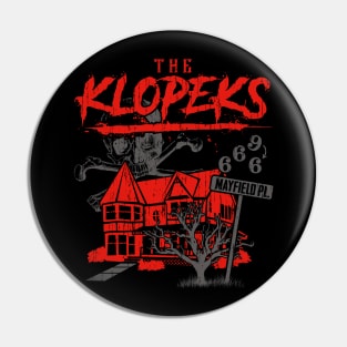 The Klopeks - House of Horrors Pin