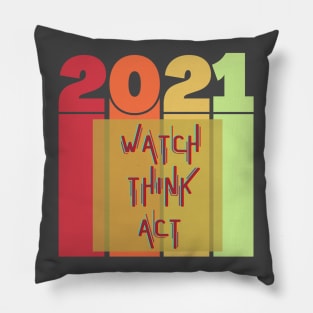Watch Think Act 2021 Pillow