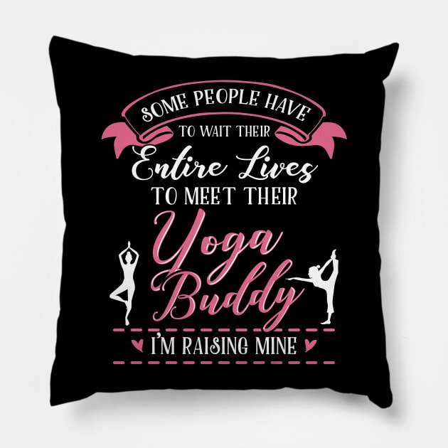 Yoga Mom Daughter Matching Gifts Pillow by KsuAnn