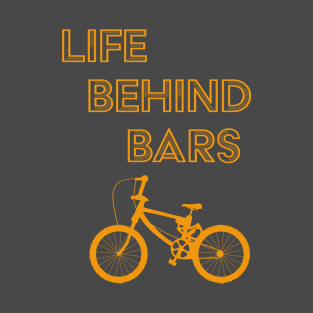 BMX. Bike. Life. T-Shirt T-Shirt