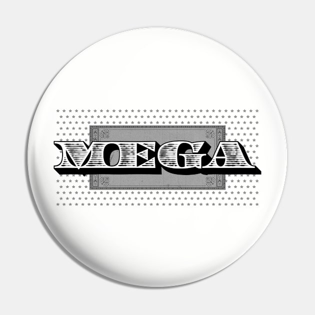 Megatrip Dollar Bill Logo (grayscale variant) Pin by Megatrip