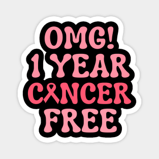 1 Year Cancer Free Funny Breast Cancer Survivor Gift For Her Magnet