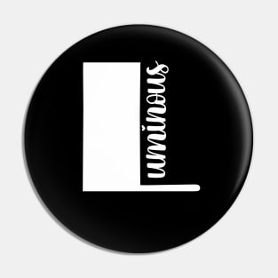 Luminous Pin