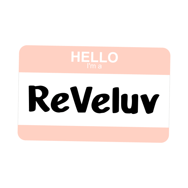 I'm a ReVeluv by Silvercrystal