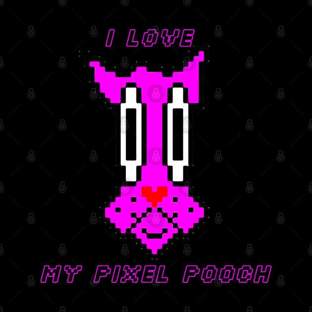 I Love My Pixel Pooch by TeachUrb