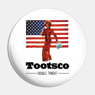 Tootsco Pin