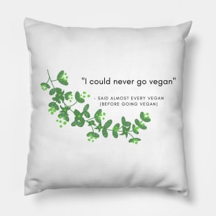 Vegan Funny Quotes Pillow