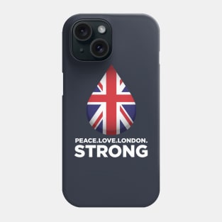 Peace. Love. London. Strong Phone Case